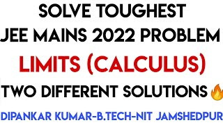 Jee Mains Maths Toughest Questions Limits| Jee Mains 2022 Maths Toughest Questions. Limits.