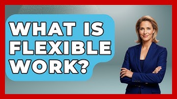 What Is Flexible Work? - Gender Equality Network