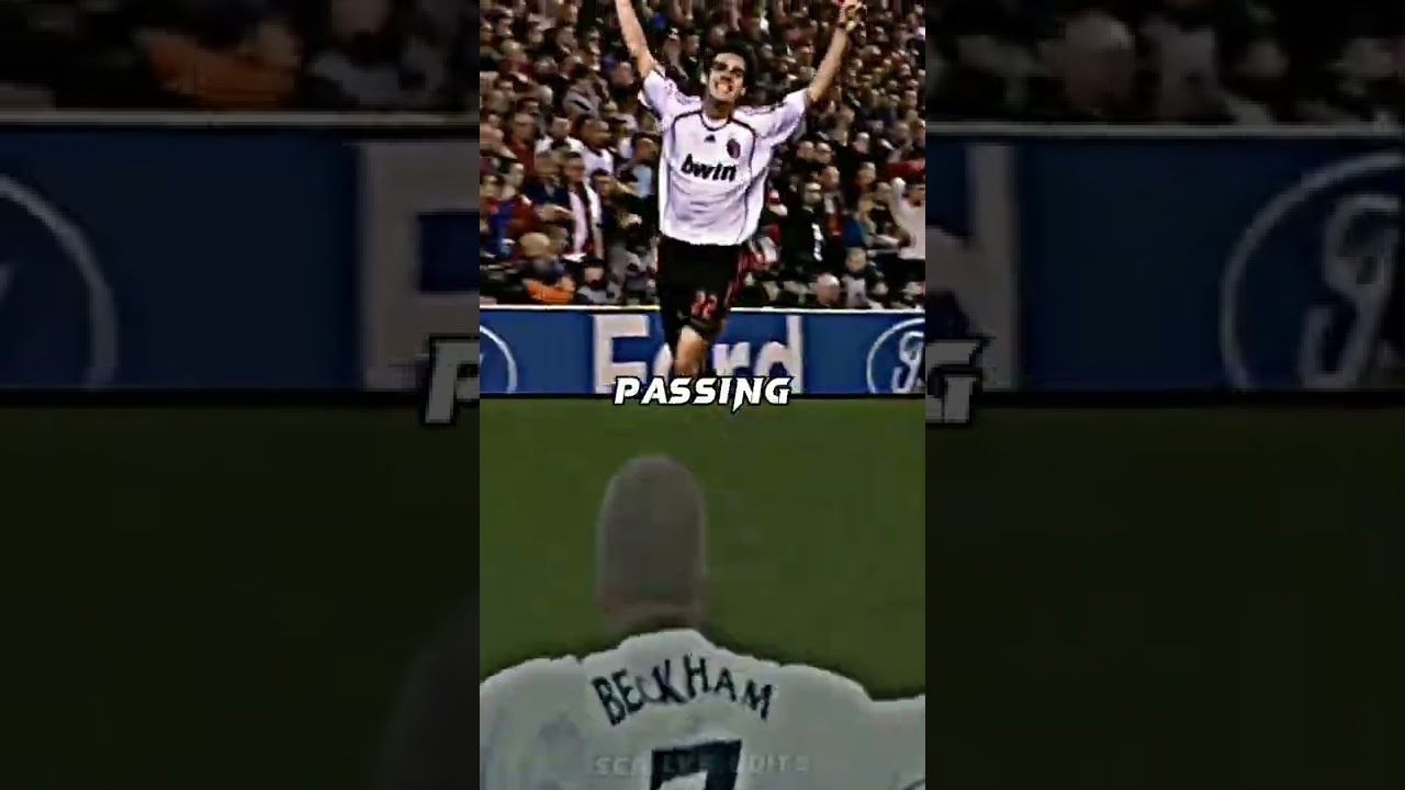 kaka vs💫 Beckham 🔥⚠️ 