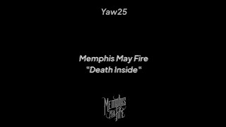 Memphis May Fire  Death Inside Lirik U0026 Terjemahan