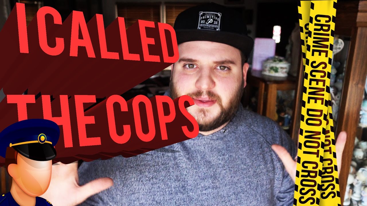 I CALLED THE COPS ON MY GIRLFRIEND! But Why? - YouTube