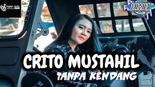 Cerito Mustahil TANPA KENDANG KOPLO VERSION ( OMBMC )