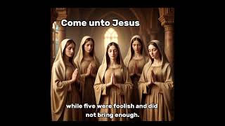 SIX VIRGINS PARABLE TOLD BY JESUS IN THE BIBLE
