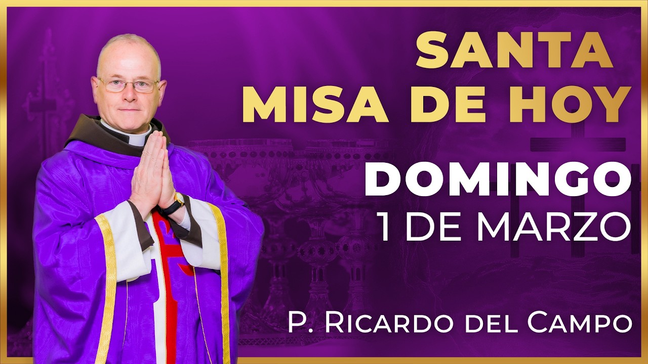 Santa Misa de Hoy | Domingo 1 de Marzo #misa #santamisa