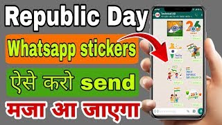 How to send republic day whatsapp stickers || add republic day stickers on whatsapp screenshot 1