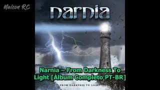 Narnia – From Darkness To Light [Álbum Legendado PT-BR]