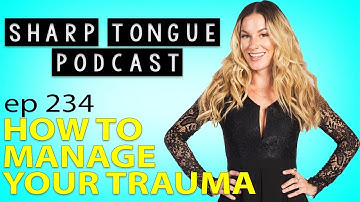 How To Manage Your Trauma | Dr. Peluso