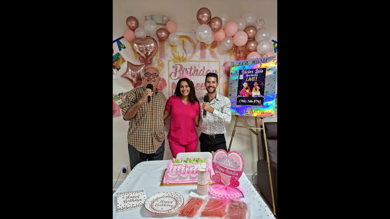 VÍCTOR LUIS SPECTACLES y Jose Victor: Happy Birthday Tania en Hora ...