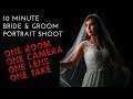 10 minute bride and groom portrait shoot - Behind the scenes wedding photography