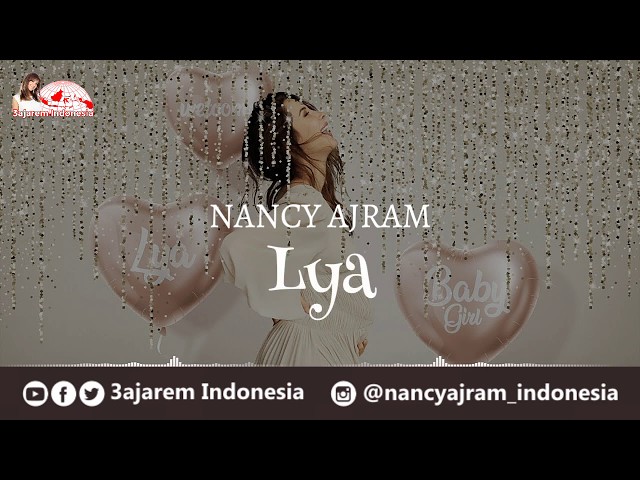 Lya - Nancy Ajram [Indonesian Translation] ليا - نانسي عجرم class=