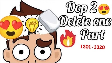 DOP 2: Delete One Part - New Update All Levels 1301 - 1320 -Android Gameplay Walkthrough