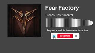 Fear Factory  - Drones (Instrumental)