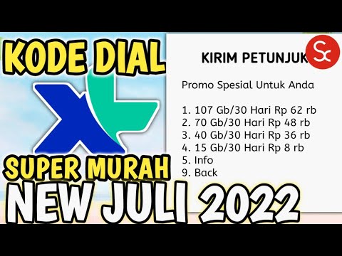 terbaru-paket-murah-xl-juli-2022-|-kode-dial-super-murah-xl-axiata-|-kode-dial-murah-xl-juli-2022