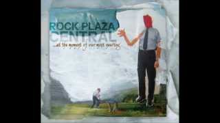 ROCK PLAZA CENTRAL - Wherever You Are, I&#39;m Home