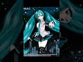 edit for miku my first video 🌺🌹