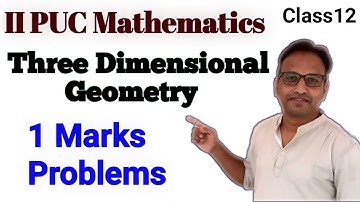 Three Dimensional Geometry Class 12 Maths | 3D Geometry 12th I 1 Marks Problems I One Shot Video