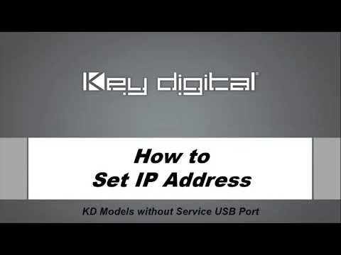 How To Set IP Address of KD Models without USB Service Port