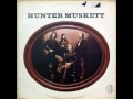 Hunter Muskett – Hunter Muskett – Vinyl (LP, Album), 1973