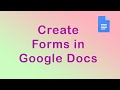How to create forms in Google Docs