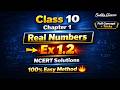 Class 10 Maths Chapter 1 Ex 1.2 | Real Numbers NCERT Solutions 🔥