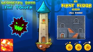 Geometry Dash 2.2 - The Tower: First Floor | ALL LEVELS (All Coins) screenshot 5