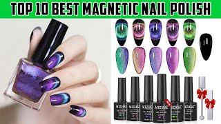 Top 10 Best Magnetic Nail Polish | Magnetic Nail Polish Review | @LADIESCORNER24