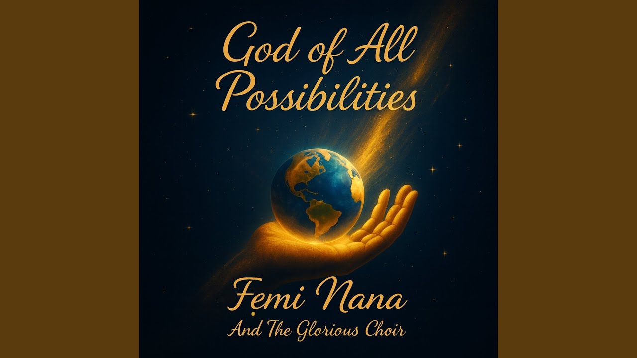 God of All Possibilities