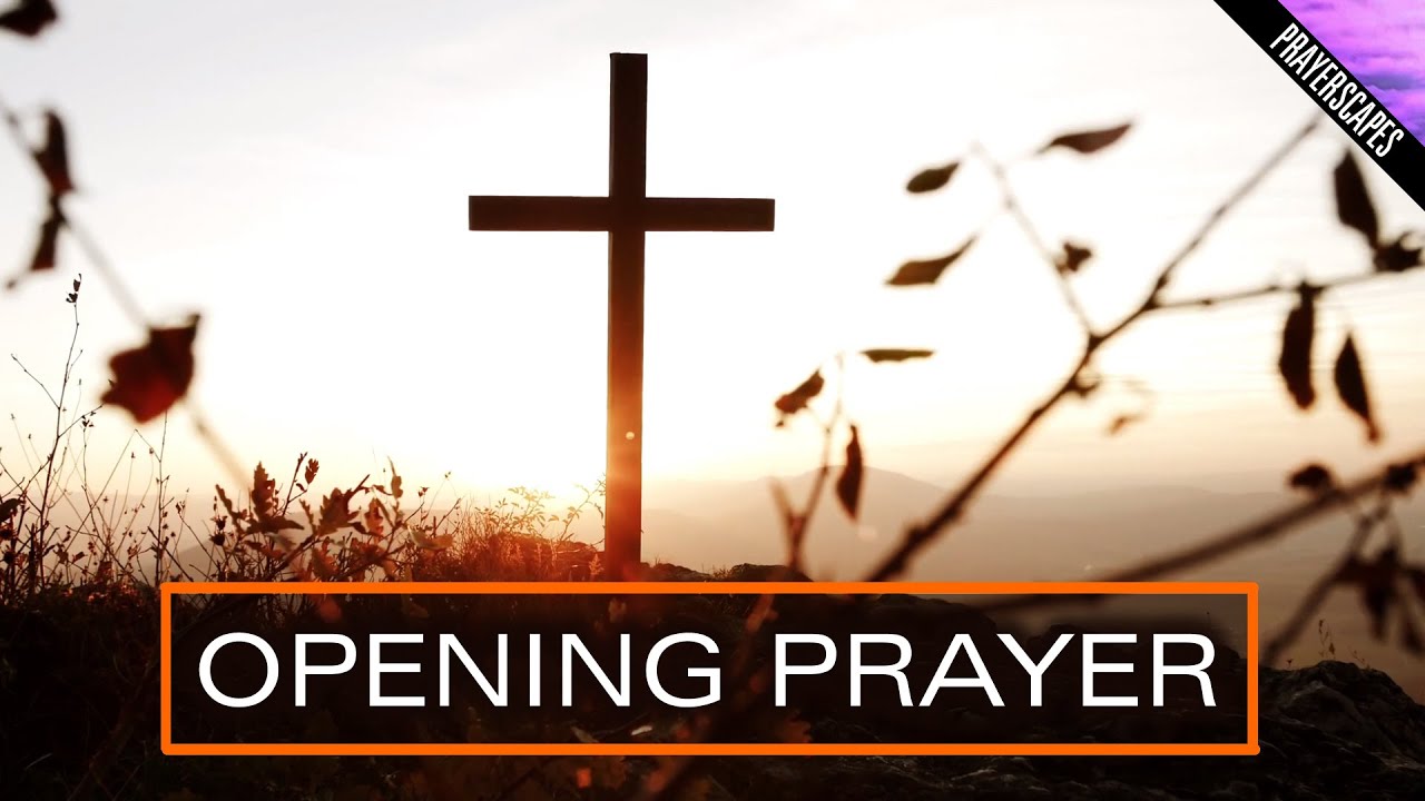 Opening Prayer For a Church Worship Service or Meeting-Invocation