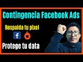 🔥   Contingencia de facebook Ads - Respaldar pixel de facebook Ads - Protege tu data en Facebook Ads