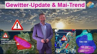 Gewitter-Update & Was bringt der Mai? Nasse Aussichten für den Alpenraum, keine Hitzewelle in Sicht.