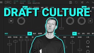 How to make the sounds from Dorian Concept 'Draft Culture' with DRC