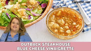 Outback Blue Cheese Vinaigrette by Stephanie Manley 10,209 views 2 years ago 5 minutes, 7 seconds