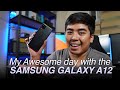 My Awesome day with the Samsung Galaxy A12!