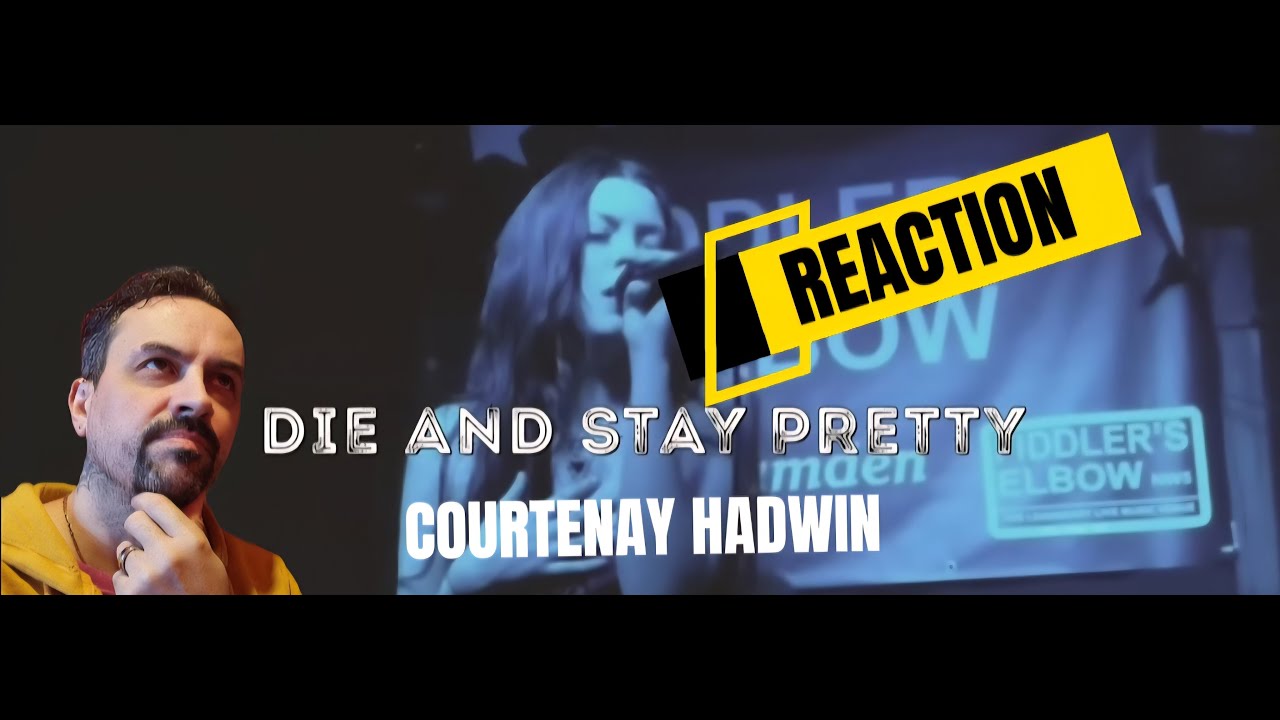 Courtney Hadwin - Die And Stay Pretty (Official Lyric Video) REACTION