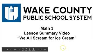 Math 3 Unit 4 Lesson 7 We All Scream for Ice Cream Summary Video
