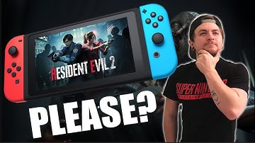 RE2 REmake & Resident Evil 8 on Switch - My Thoughts!