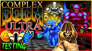 Complex Ultra (Part 8) | Doom: Bloodstain Maps 25-26 | LCA/CF/Nexus