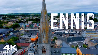 ENNIS 2022 🇮🇪 Drone Aerial 4K | IRELAND Éire