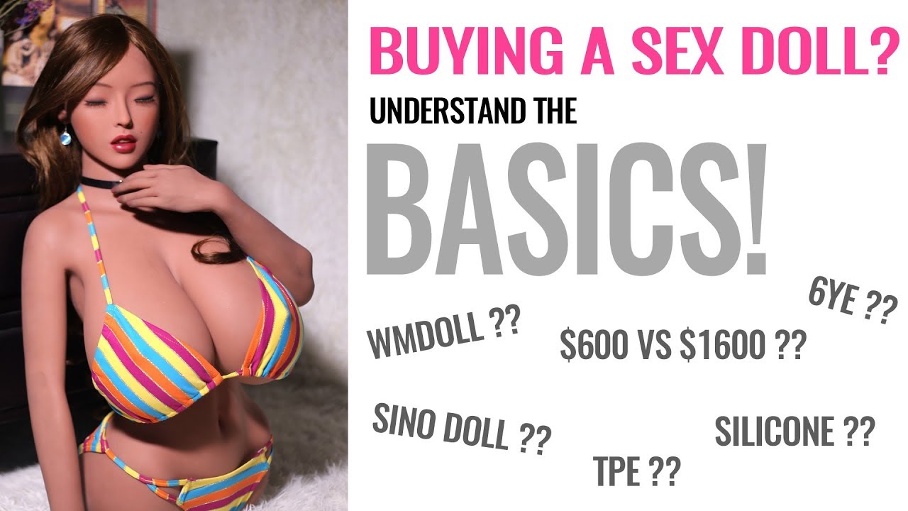 Buying a Sex doll?