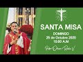 #SANTA #MISA | DOMINGO 25 DE OCTUBRE | 10:00 A.M | PADRE DORIAM ROCHA