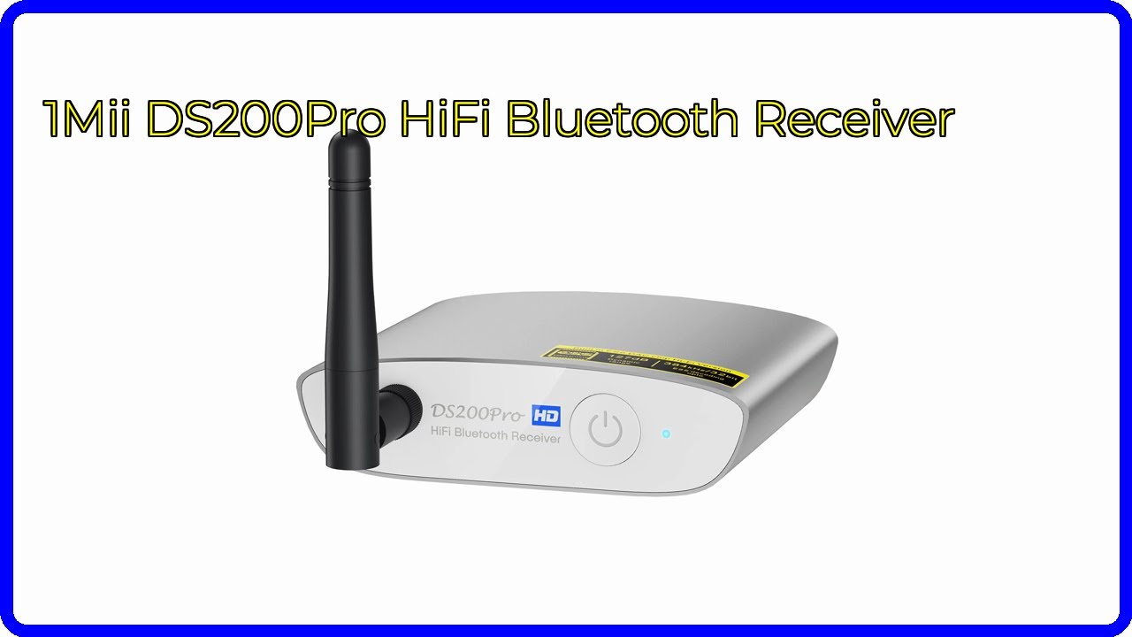 REVIEW (2026): 1Mii DS200Pro HiFi Bluetooth Receiver. ESSENTIAL