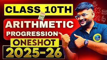 Arithmetic Progression One Shot I Class 10 Maths I Chapter 5 Arithmetic Progression I Ashish Sir A4S