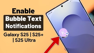 Cara Mengaktifkan Gelembung Notifikasi Pesan Teks di Samsung Galaxy S25 Ultra/S25+!