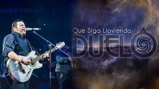 Grupo Duelo - Que Siga Lloviendo (Oficial 2017) chords