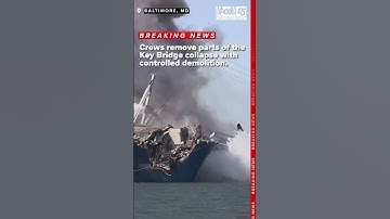 Crews use controlled demolition to remove parts of the Key Bridge from the Dali