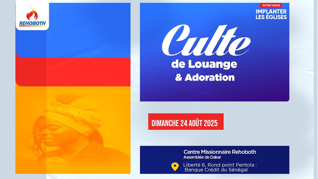 Culte de Louange et Adoration Dimanche 24 août 2025 - YouTube
