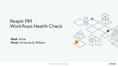 Reapit PM Workflows Health Check | Training Webinar