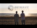 Bewave records