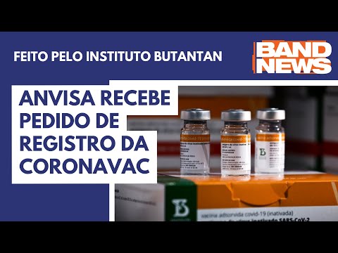 Anvisa recebe pedido de resgistro da Coronavac