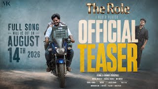 THE ROLE – Official Teaser | I NEVER PLAYED | Manikanta MK |Vennela Kumar Pothepalli